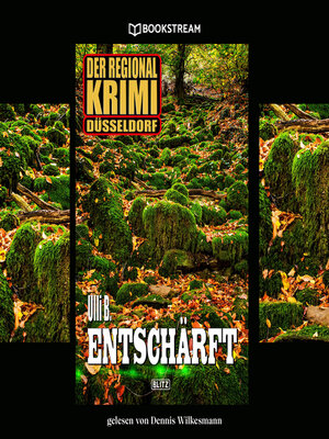 cover image of Entschärft--Der Regional-Krimi Düsseldorf